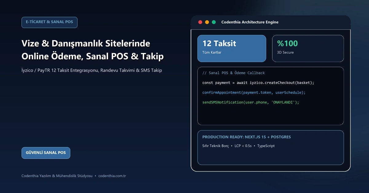 Vize & Danışmanlık Sitelerinde Online Ödeme, Sanal POS ve Başvuru Takibi